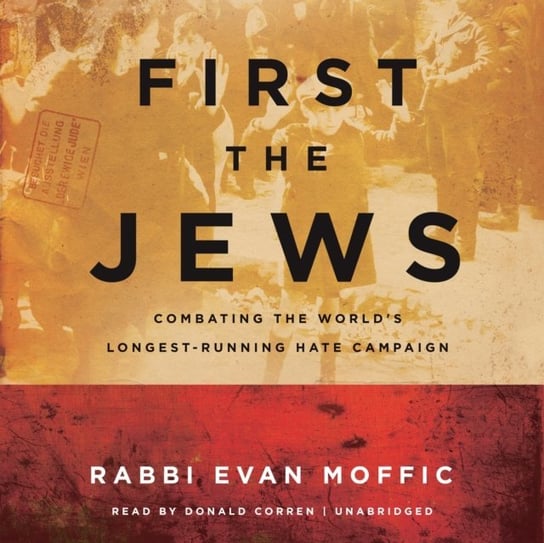 First the Jews Moffic Rabbi Evan