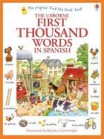 First Thousand Words in Spanish Amery Heather