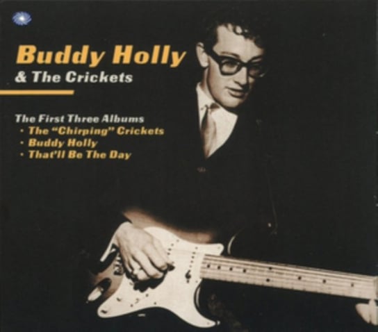 First Three Albums Buddy Holly and The Crickets