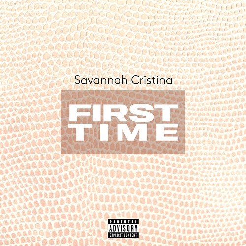 First Time Savannah Cristina