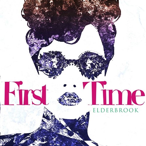First Time Elderbrook