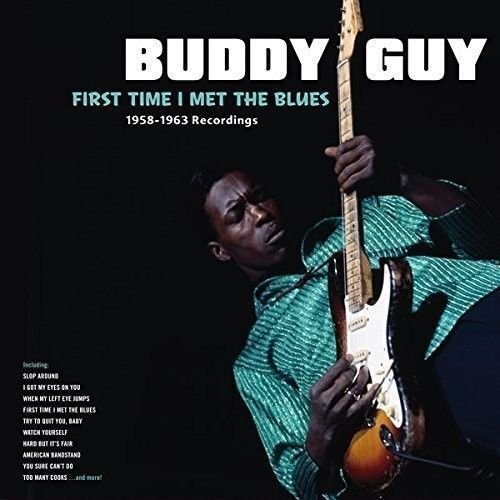 First Time I Met The Blues, płyta winylowa Guy Buddy