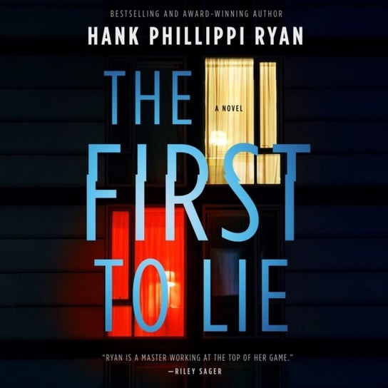 First to Lie Ryan Hank Phillippi