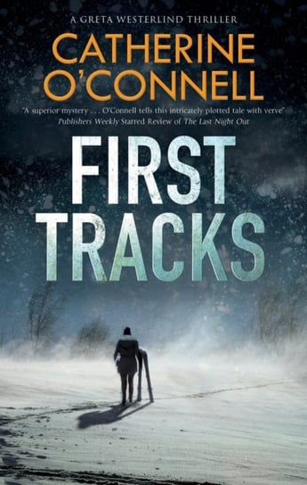 First Tracks Catherine O'Connell
