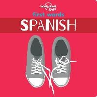 First Words Spanish Lonely Planet