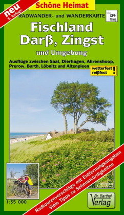 Fischland, Darß, Zingst und Umgebung Radwander- und Wanderkarte 1 : 35 000 Barthel, Barthel A.