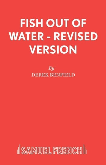 Fish Out of Water - Revised Version Benfield Derek