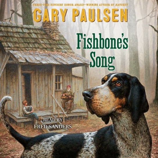 Fishbone's Song - audiobook Paulsen Gary