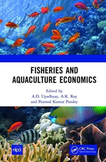 Fisheries and Aquaculture Economics Opracowanie zbiorowe