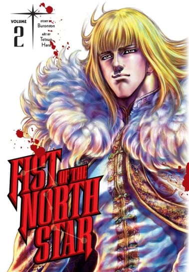 Fist of the North Star. Volume 2 Buronson