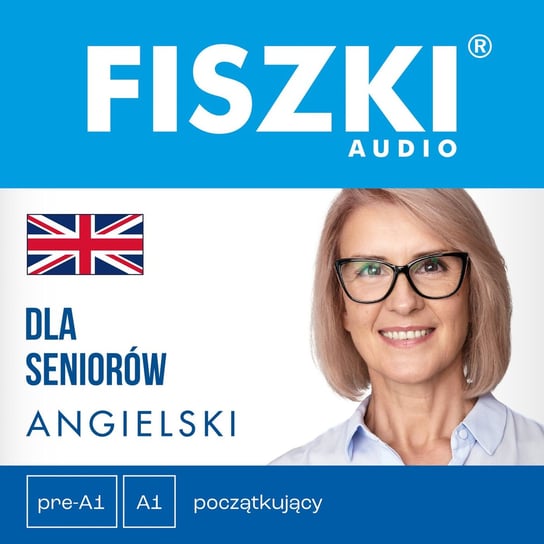 Fiszki audio – angielski – dla seniorów - audiobook Wojsyk Patrycja
