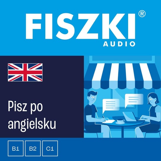 FISZKI audio – angielski - Pisz po angielsku Kubka Martyna