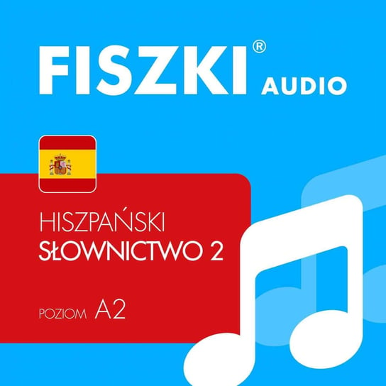 FISZKI audio – hiszpański – Słownictwo 2 Perczyńska Kinga