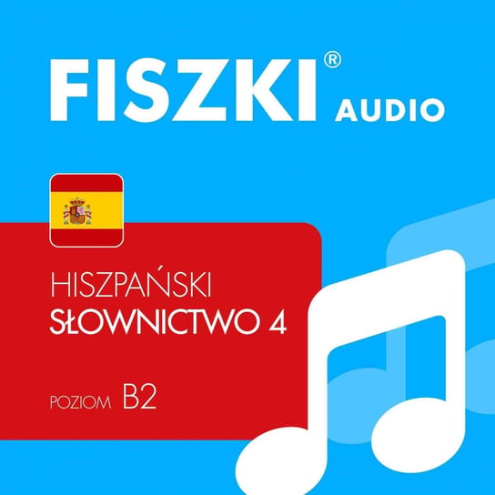 FISZKI audio – hiszpański – Słownictwo 4 Kubka Martyna, Perczyńska Kinga