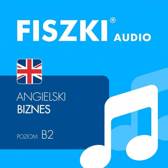 Fiszki audio. Język angielski. Biznes Wojsyk Patrycja