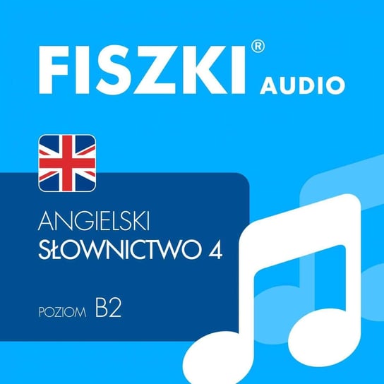Fiszki audio. Język angielski. Słownictwo 4 Wojsyk Patrycja