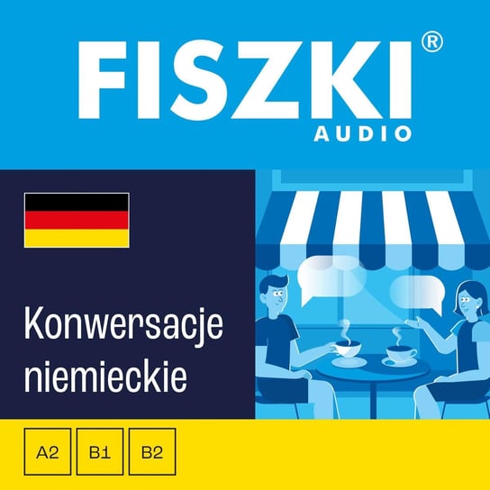 FISZKI audio – niemiecki – Konwersacje Złotek Dominika, Perczyńska Kinga