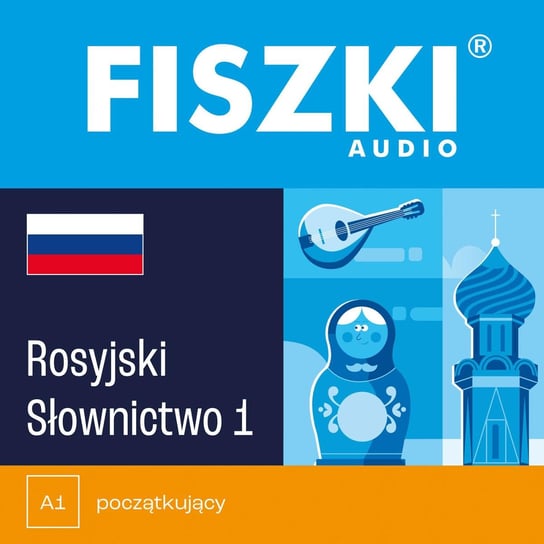 FISZKI audio – rosyjski – Słownictwo 1 Perczyńska Kinga