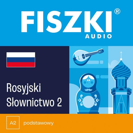 FISZKI audio – rosyjski – Słownictwo 2 Perczyńska Kinga