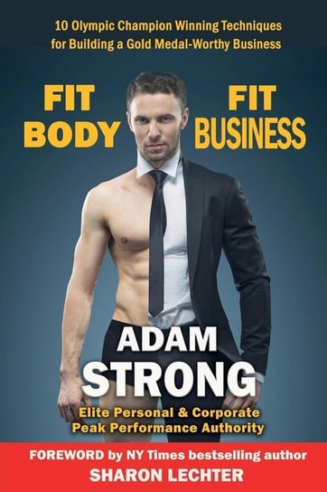 Fit Body - Fit Business Strong Adam