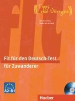 Fit für den Deutsch-Test für Zuwanderer. Übungsbuch Gerbes Johannes, Werff Frauke
