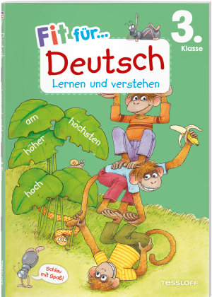 Fit für Deutsch 3. Klasse. Lernen und verstehen Tessloff