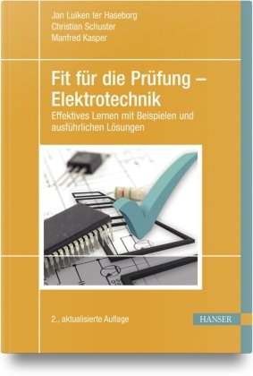 Fit für die Prüfung - Elektrotechnik Hanser Fachbuchverlag