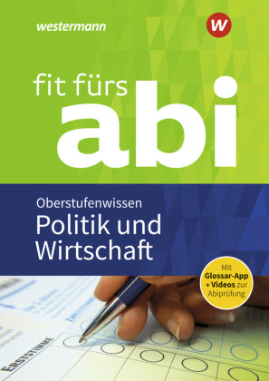 Fit fürs Abi: Politik und Wirtschaft Oberstufenwissen Schmidt Susanne