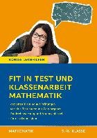 Fit in Test und Klassenarbeit - Mathematik 5./6. Klasse Gymnasium Kestler Christine