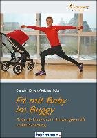 Fit mit Baby im Buggy Kunert Christian, Polte Michael