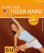 Fit mit dem Thera-Band Tschirner Thorsten