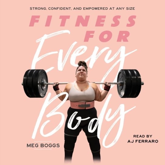 Fitness for Every Body Meg Boggs