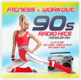Fitness & Workout: 90s Radio Hits Various Artists