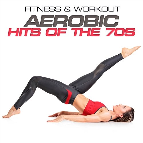 Fitness & Workout: Aerobic - Hits Of The 70s Personal Trainer Mike