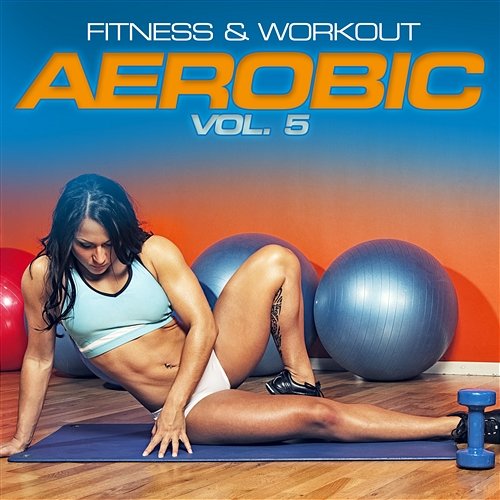 Fitness & Workout: Aerobic Vol. 5 Personal Trainer Mike