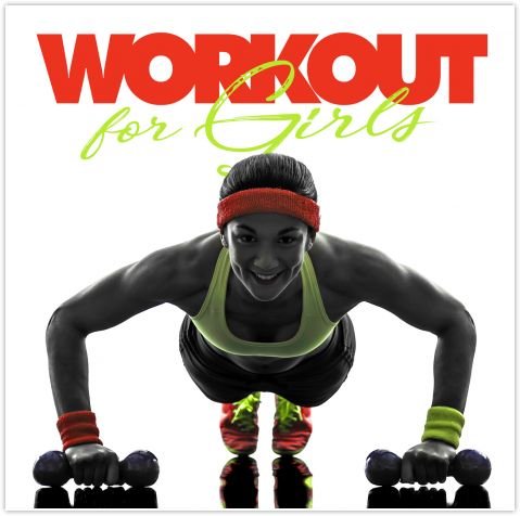 Fitness & Workout: Workout For Girls Various Artists