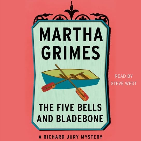 Five Bells and Bladebone Grimes Martha