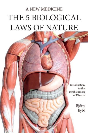Five Biological Laws of Nature Eybl Björn
