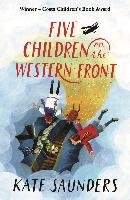 Five Children on the Western Front Saunders Kate