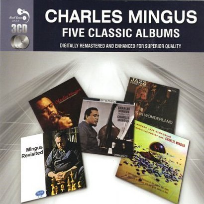 Five Classic Albums Mingus Charles