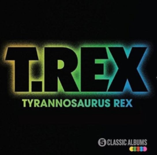 Five Classic Albums T. Rex