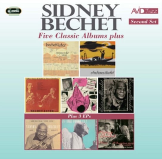 Five Classic Albums Plus: Sidney Bechet Bechet Sidney