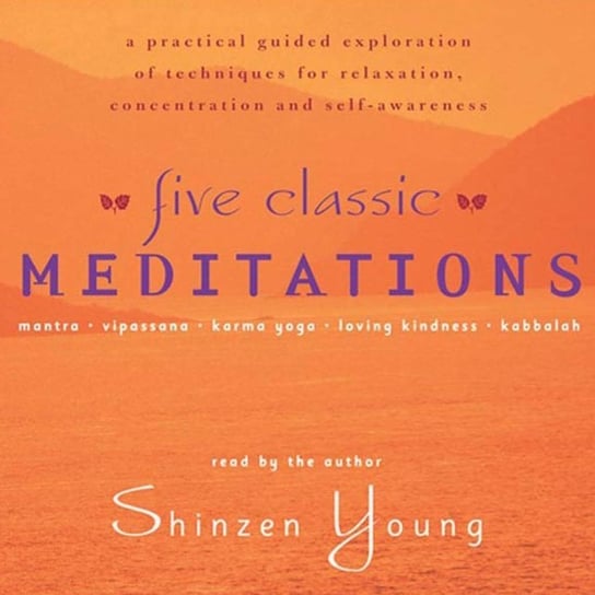 Five Classic Meditations Young Shinzen