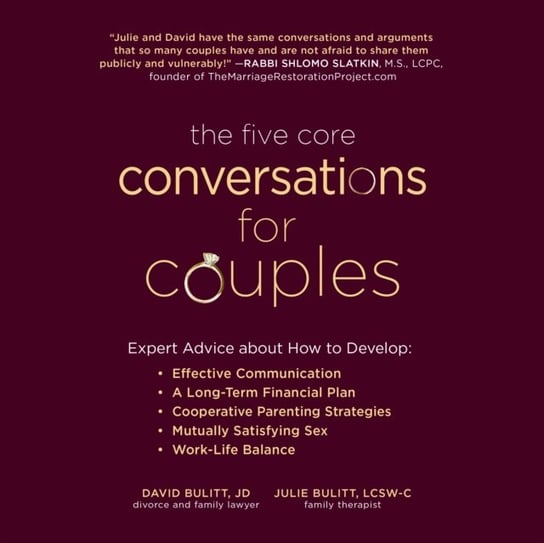 Five Core Conversations for Couples David Bulitt, Julie Bulitt, George Young, Sissy O'Brien