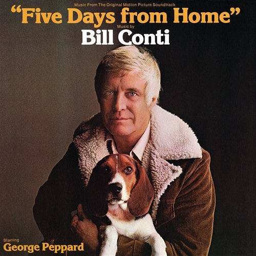 Five Days From Home Bill Conti