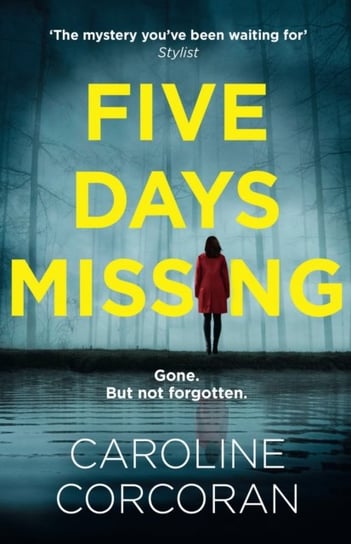 Five Days Missing Corcoran Caroline