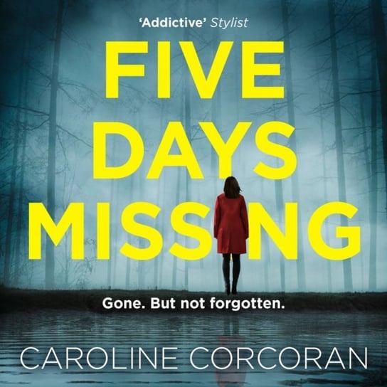 Five Days Missing Corcoran Caroline