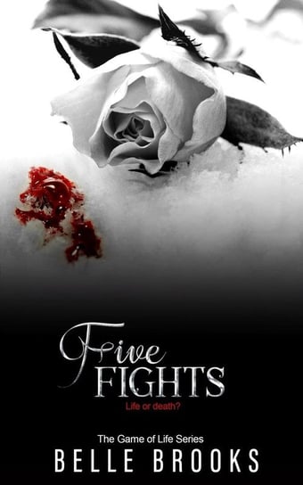 Five Fights Brooks Belle