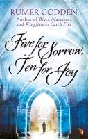 Five for Sorrow Ten for Joy Godden Rumer