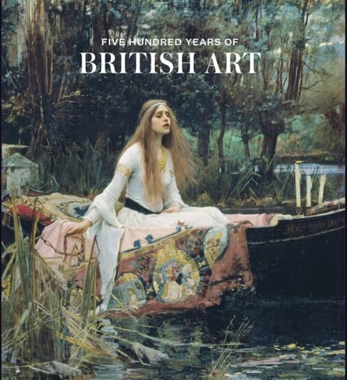 Five Hundred Years Of British Art. Kirsteen McSwein